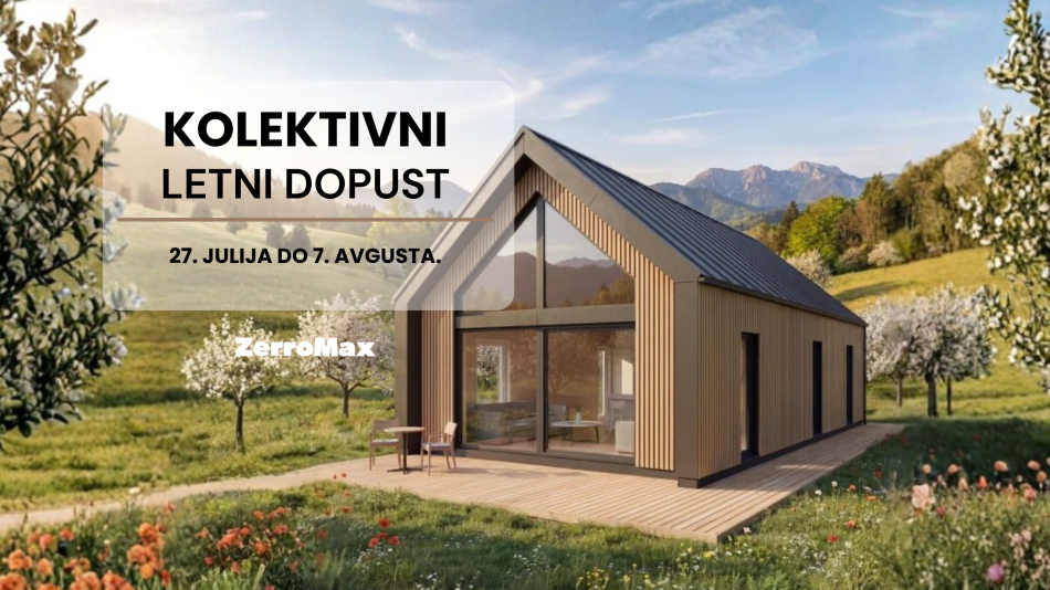 Obveščamo vas o kolektivnem letnem dopustu ekipe ZerroMax